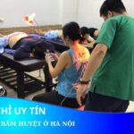Địa chỉ châm cứu bấm huyệt uy tín nhất tại Hà Nội
