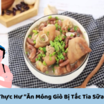 Mẹ sau sinh: Ăn móng giò có tốt không?