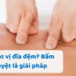 Thoát vị đĩa đệm? Bấm huyệt là giải pháp